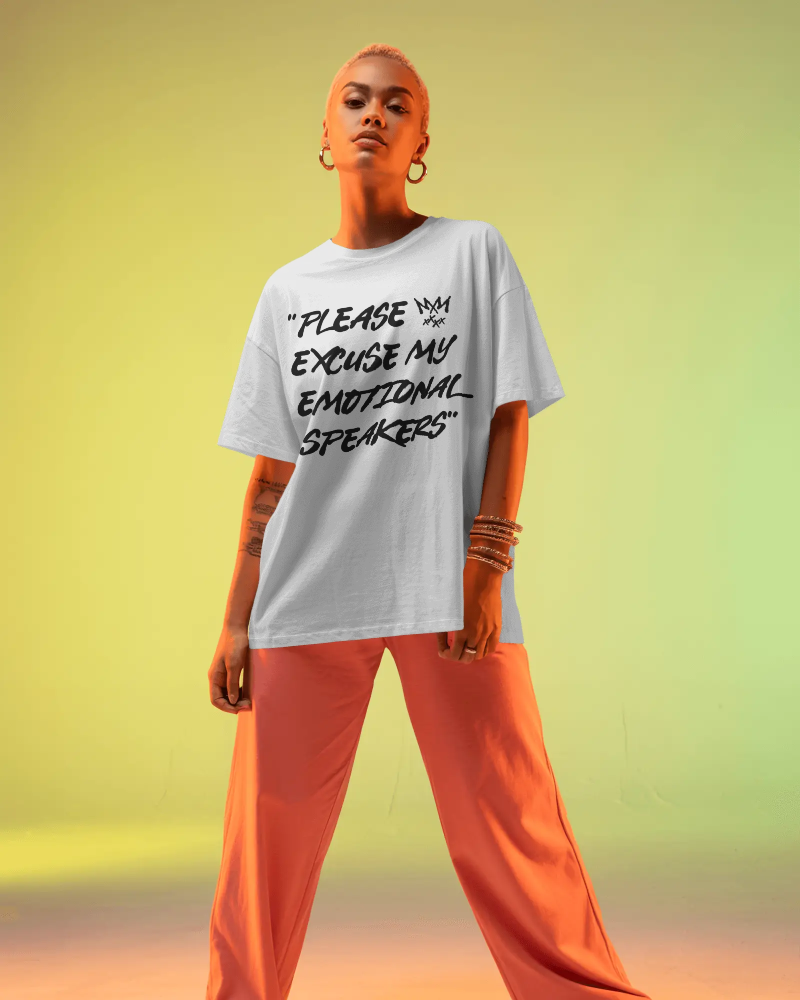 "Please Excuse My Emotional Speakers"  White T-shirt