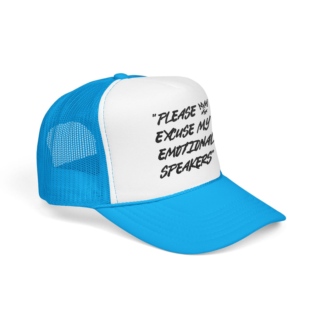 "Please Excuse My Emotional Speakers" | Music Maniacs | Foam Trucker | Musical Quote Streetwear